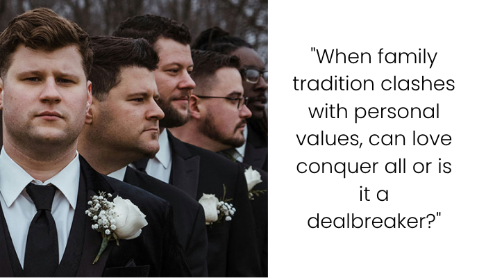 Can Family Tradition Justify Excluding My Loved Ones from My Wedding? WIBTA for Calling It Off?